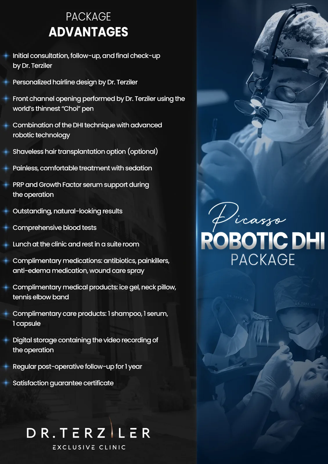 Picasso Robotic DHI hair transplant Turkey package with Dr. Servet Terziler personal hairline design and robotic DHI technology
